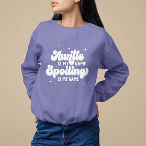 Auntie is My Name Spoiling is My Game Sweatshirt TS09 Violet Print Your Wear