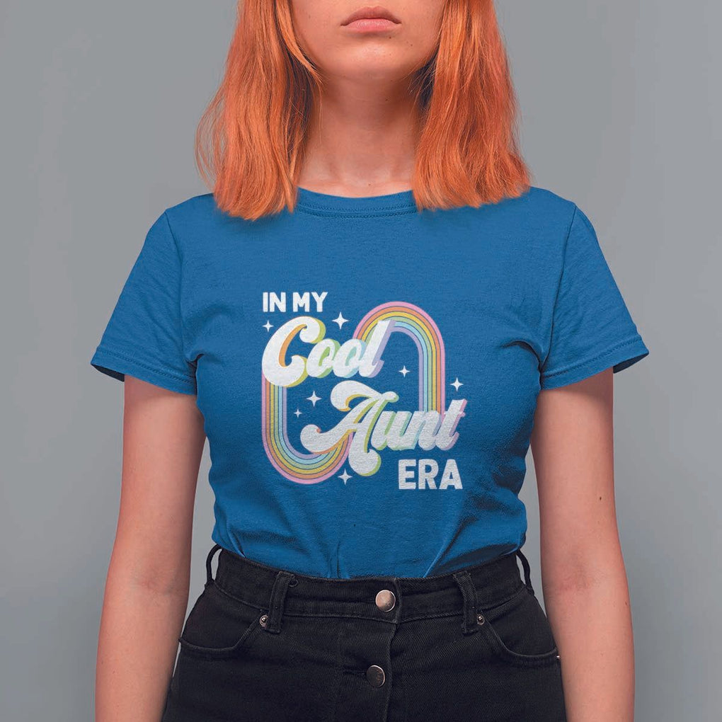 In My Cool Aunt Era Rainbow Groovy T Shirt For Women TS09 Royal Blue Print Your Wear