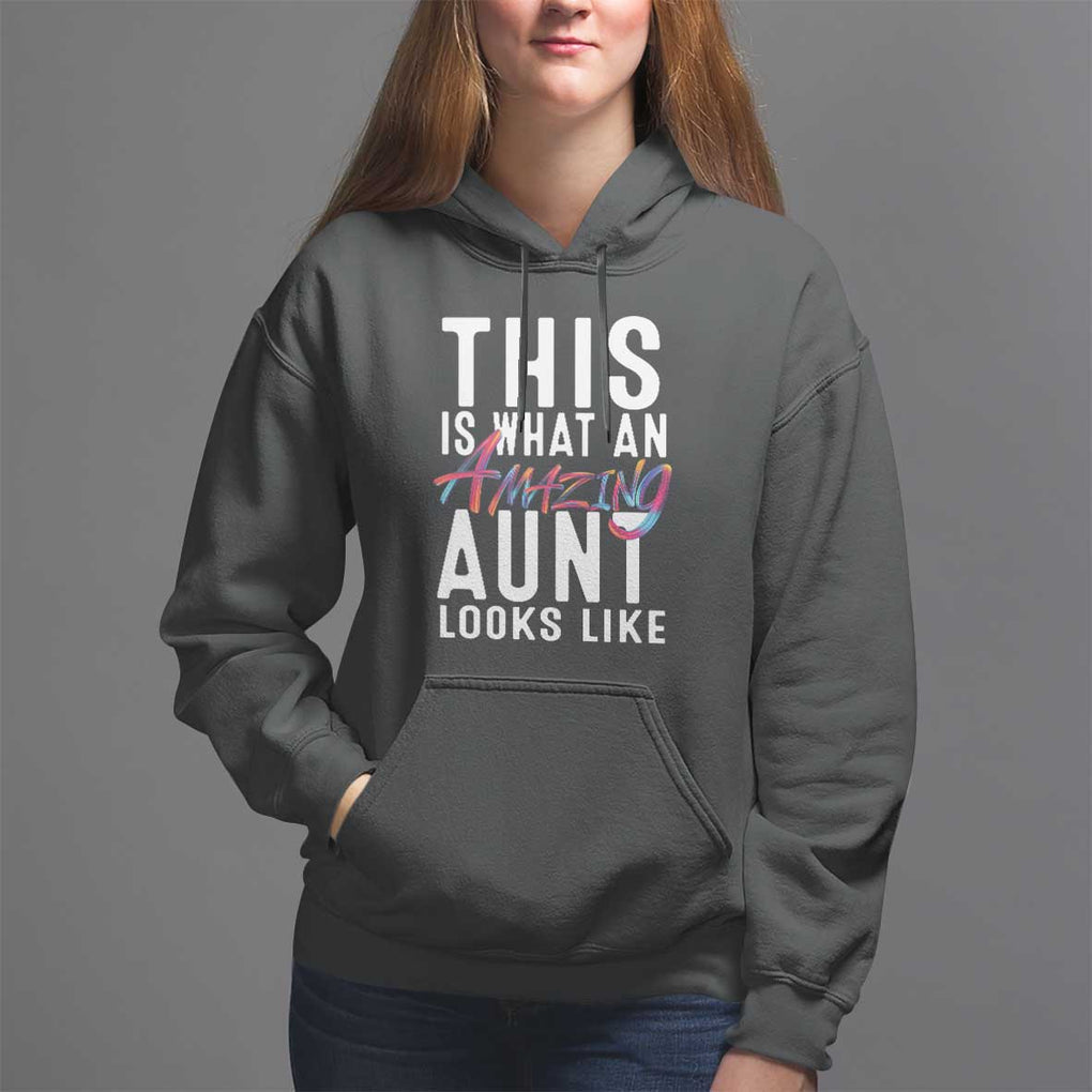 Funny Auntie Hoodie This is What an Amazing Aunt Looks Like TS09 Black Print Your Wear