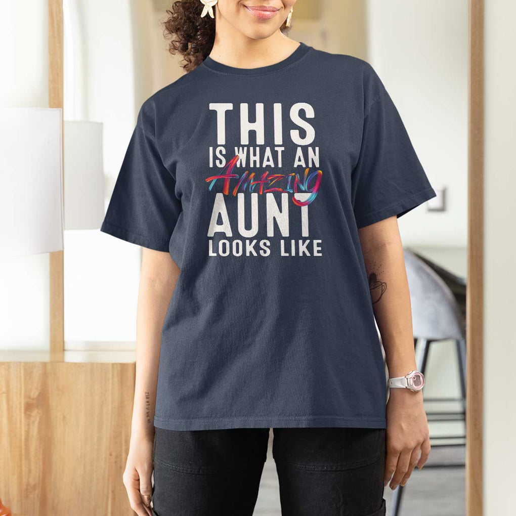 Funny Auntie T Shirt For Women This is What an Amazing Aunt Looks Like TS09 Navy Print Your Wear