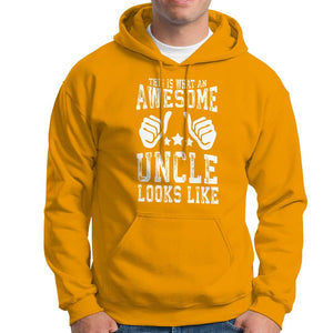 Funny Uncle Hoodie This is What an Awesome Uncle Looks Like TS09 Gold Print Your Wear