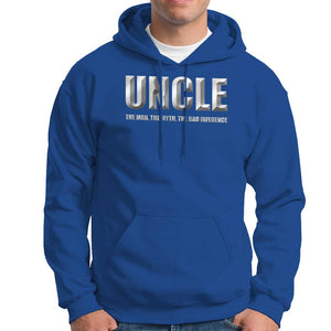 Uncle Hoodie The Man The Myth The Bad Influence TS09 Royal Blue Print Your Wear
