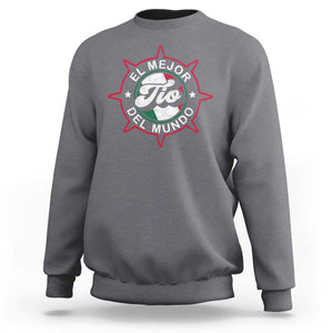 Mexican Uncle Sweatshirt El Mejor To Del Mundo TS09 Charcoal Print Your Wear