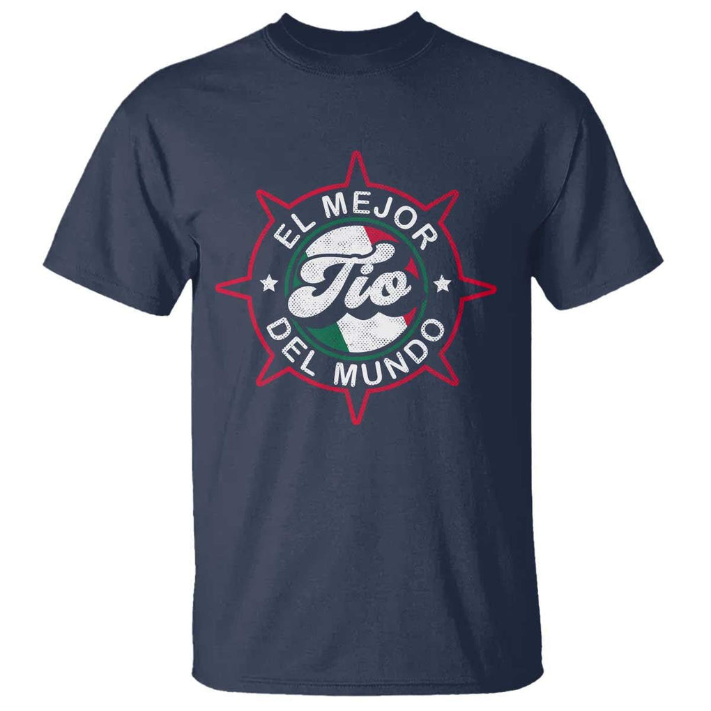 Mexican Uncle T Shirt El Mejor To Del Mundo TS09 Navy Print Your Wear