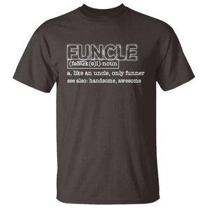 Funny Uncle T Shirt Funcle Funner Handsome Awesome TS09 Dark Chocolate Print Your Wear
