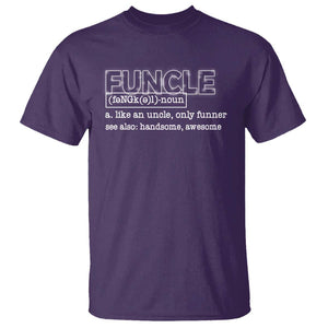 Funny Uncle T Shirt Funcle Funner Handsome Awesome TS09 Purple Print Your Wear