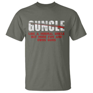 Funny Uncle T Shirt Guncle Like Normal Uncle More Fun Owns Guns TS09 Military Green Print Your Wear