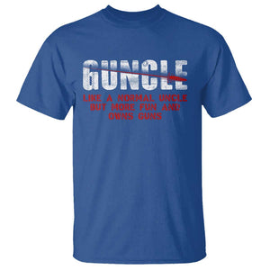 Funny Uncle T Shirt Guncle Like Normal Uncle More Fun Owns Guns TS09 Royal Blue Print Your Wear