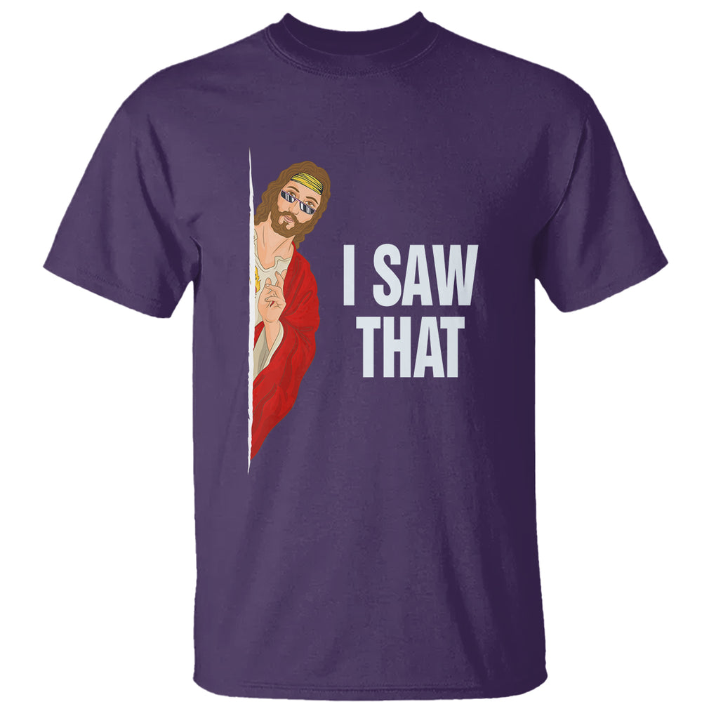 Funny Jesus Meme I Saw That Christian T Shirt TS09 Purple Printyourwear