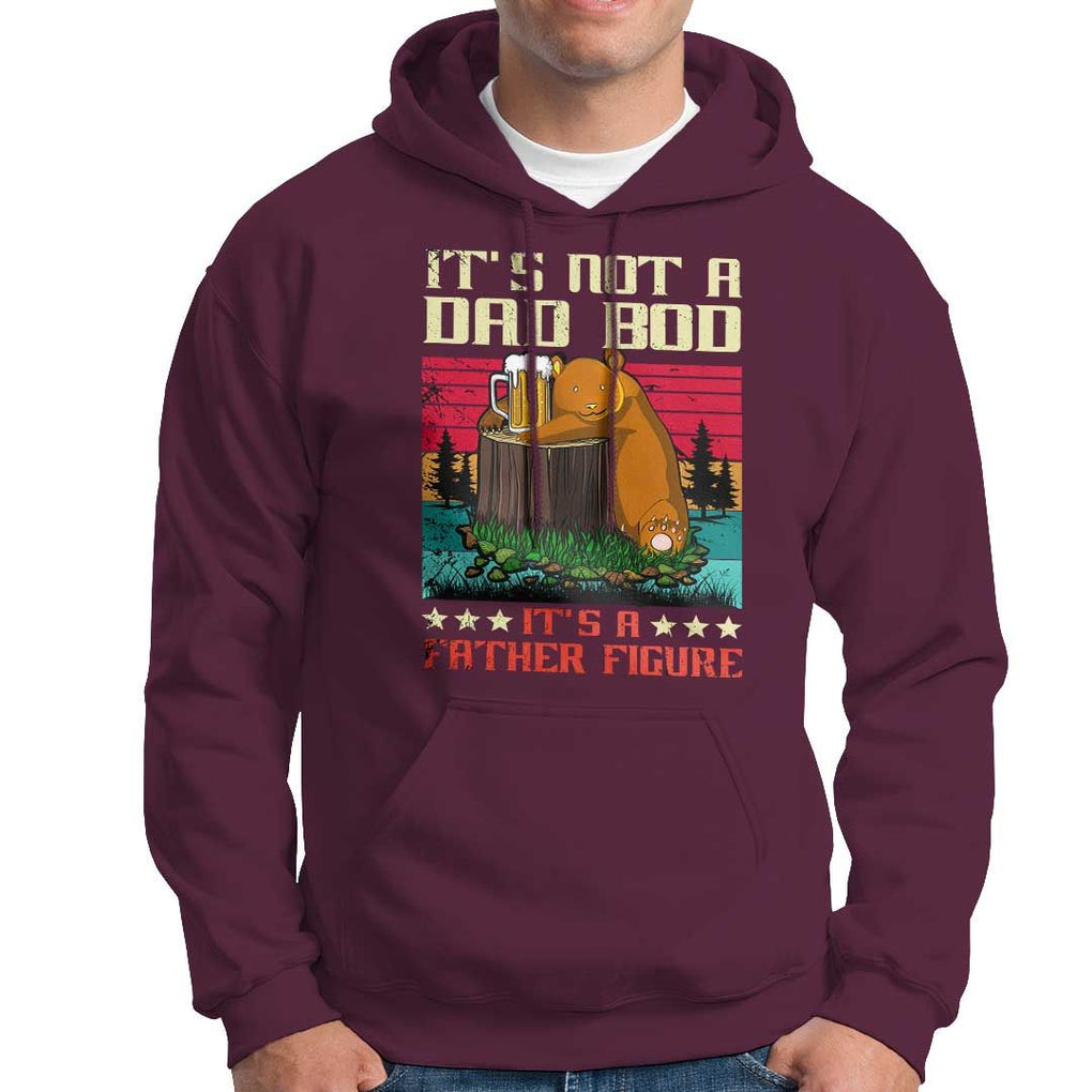 Bear Beer Lover Hoodie Beear It's Not A Dad Bod It's Father Figure TS09 Maroon Print Your Wear