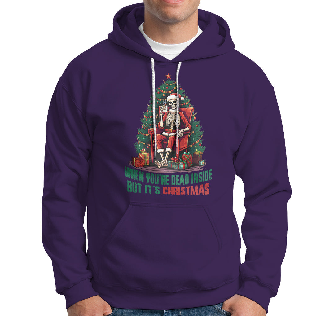 When You're Dead Inside But It's Christmas Chillin Skeleton Hoodie TS09 Purple Printyourwear