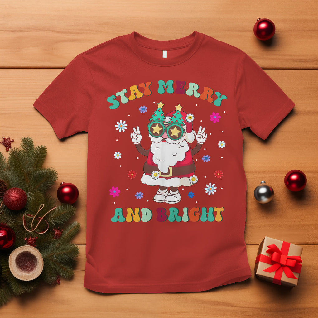 Stay Marry and bright Groovy Christmas Hippie Santa Clause T Shirt TS09 Red Printyourwear