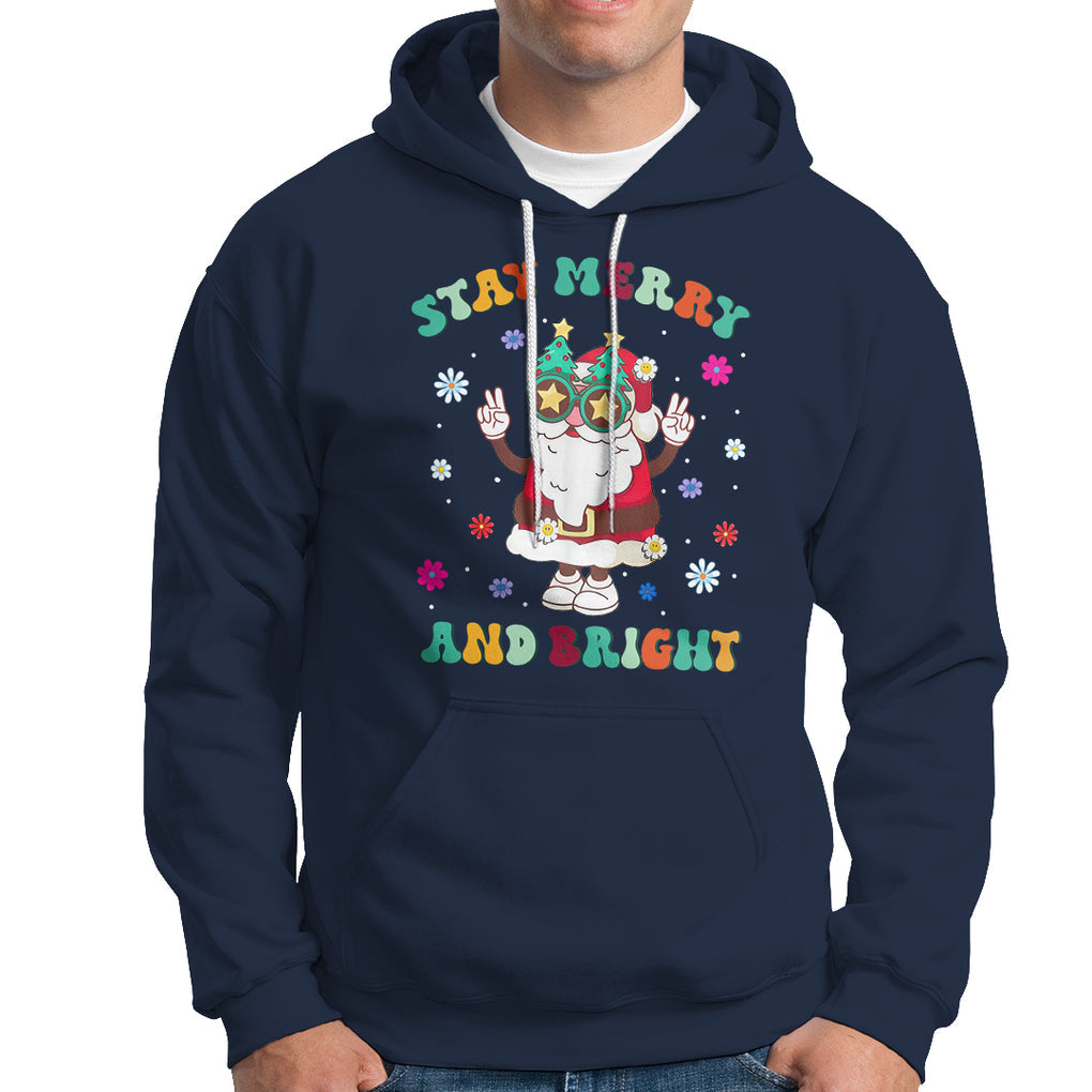 Stay Marry and bright Groovy Christmas Hippie Santa Clause Hoodie TS09 Navy Printyourwear
