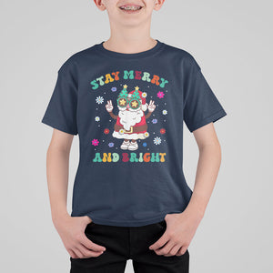 Stay Marry and bright Groovy Christmas Hippie Santa Clause T Shirt For Kid TS09 Navy Printyourwear