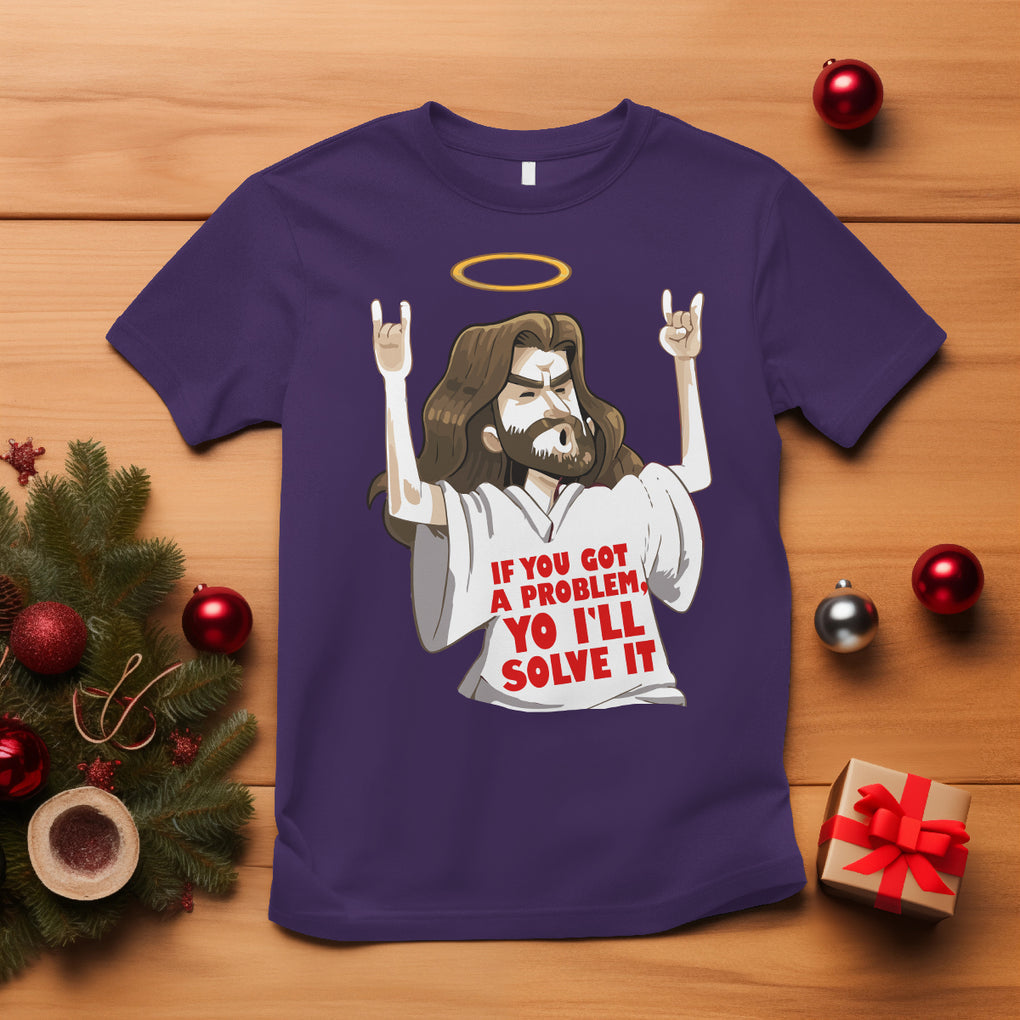 Jesus Meme Yo I'll Solve It If You Got A Problem Christian T Shirt TS09 Purple Printyourwear