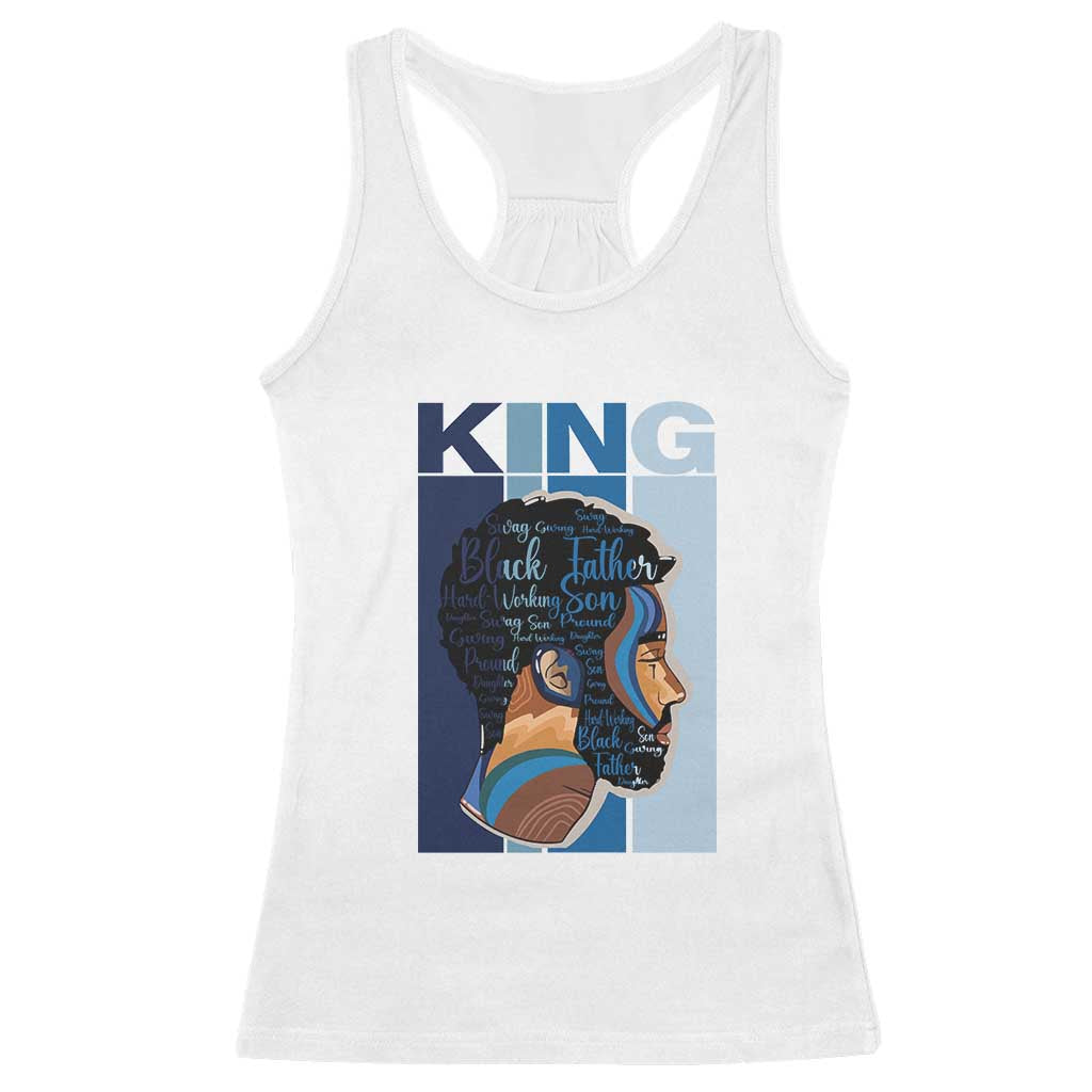 African American Dad Racerback Tank Top Black History King Melanin Father Pride TS09 White Print Your Wear
