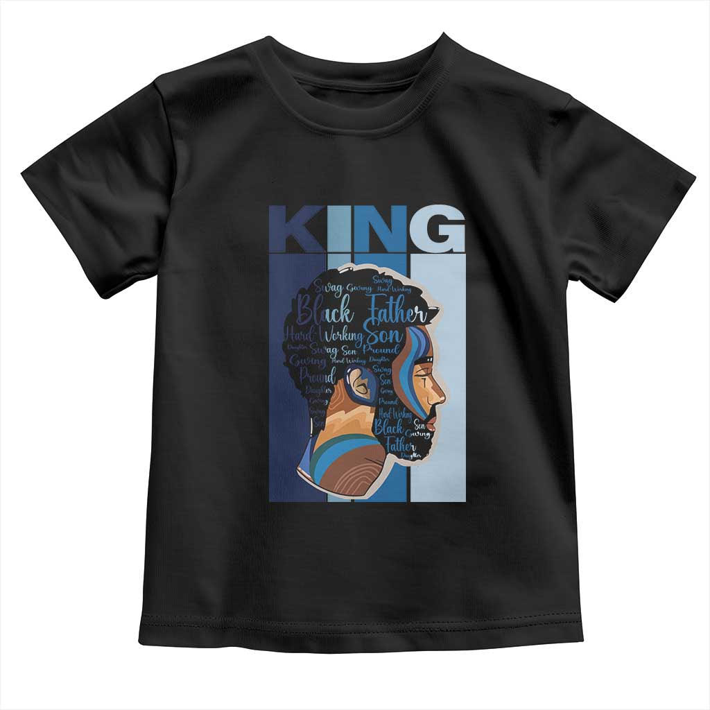 African American Dad Toddler T Shirt Black History King Melanin Father Pride TS09 Black Print Your Wear