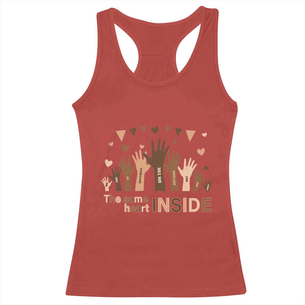 Black History Month Racerback Tank Top We Can Be Different On The Outside But We Have The Same Heart TS09 Red Print Your Wear