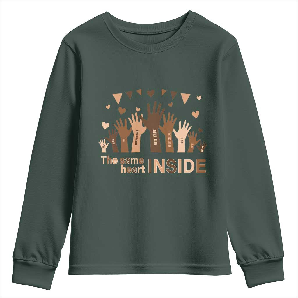Black History Month Youth Sweatshirt We Can Be Different On The Outside But We Have The Same Heart TS09 Dark Forest Green Print Your Wear
