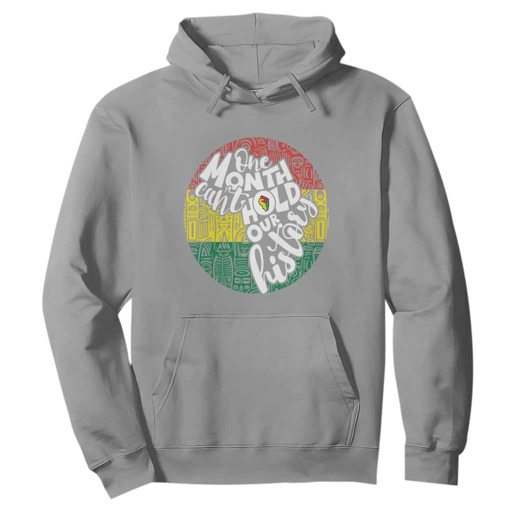 One Month Can't Hold Our History African American Hoodie TS09 Sport Gray Printyourwear