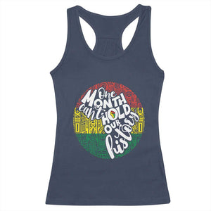 Black Pride Racerback Tank Top One Month Can't Hold Our History TS09 Navy Print Your Wear