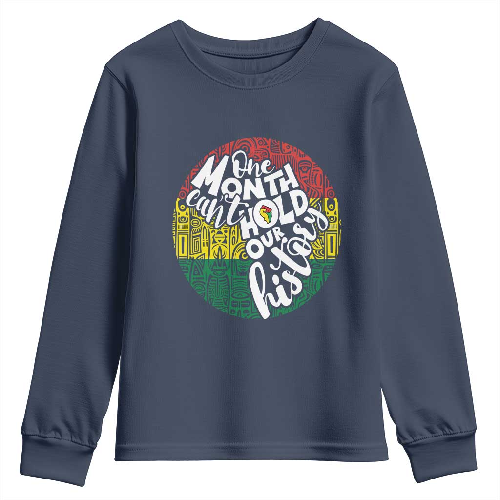 Black Pride Youth Sweatshirt One Month Can't Hold Our History TS09 Navy Print Your Wear