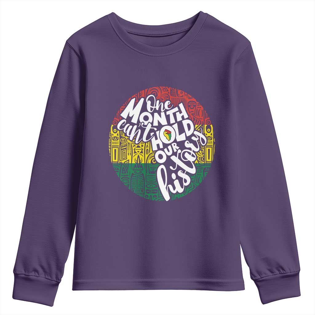 Black Pride Youth Sweatshirt One Month Can't Hold Our History TS09 Purple Print Your Wear