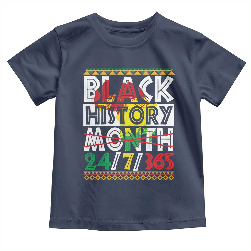 Black History Toddler T Shirt 24/7/365 Pride African American TS09 Navy Print Your Wear