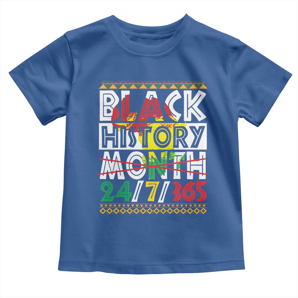 Black History Toddler T Shirt 24/7/365 Pride African American TS09 Royal Blue Print Your Wear