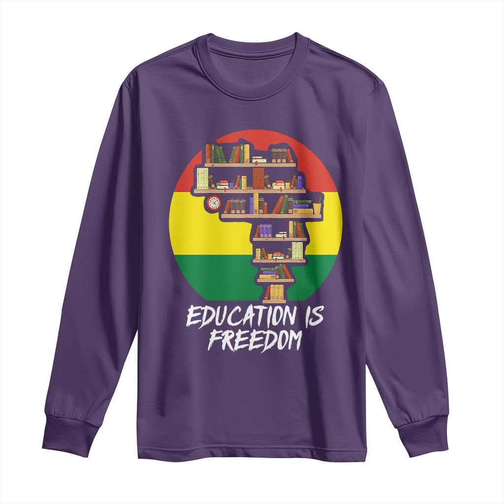 Black History Month Long Sleeve Shirt Education Is Freedom African American Educator TS09 Purple Print Your Wear
