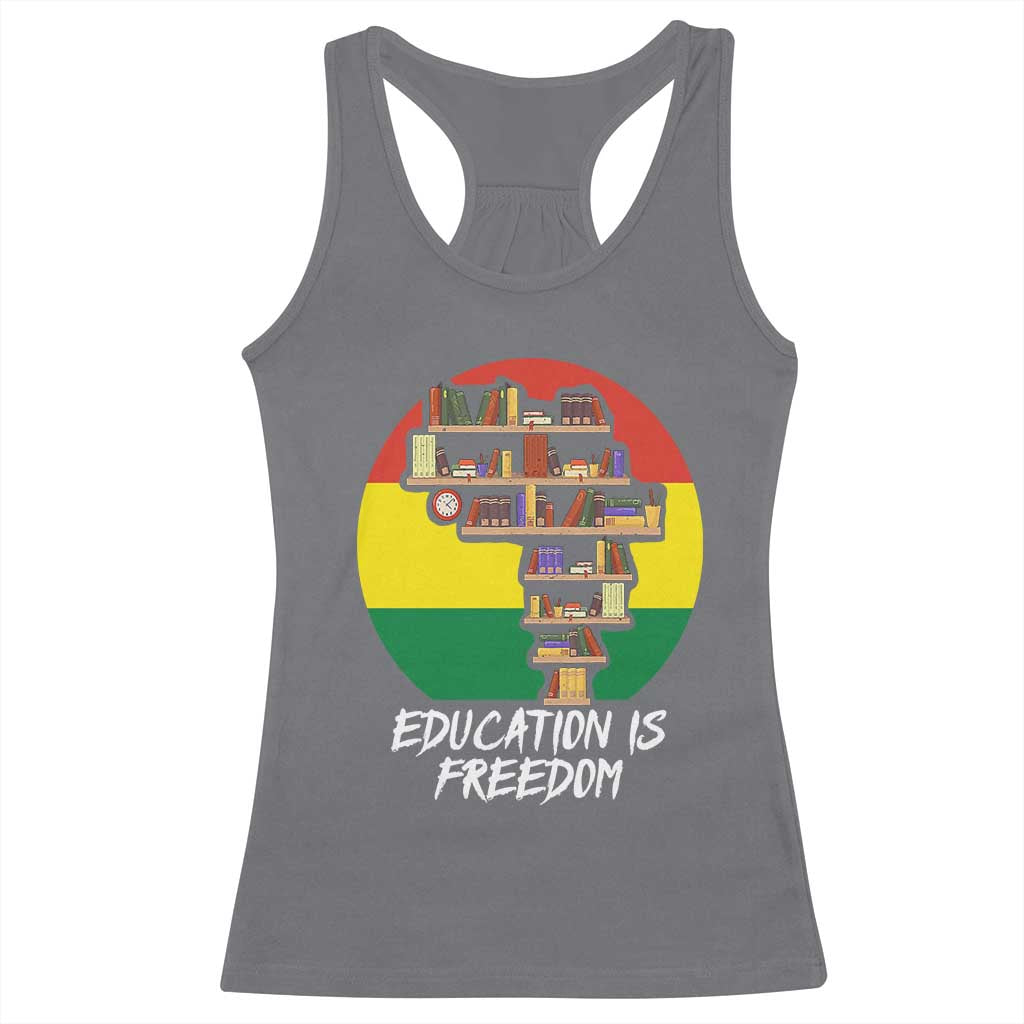 Black History Month Racerback Tank Top Education Is Freedom African American Educator TS09 Charcoal Print Your Wear