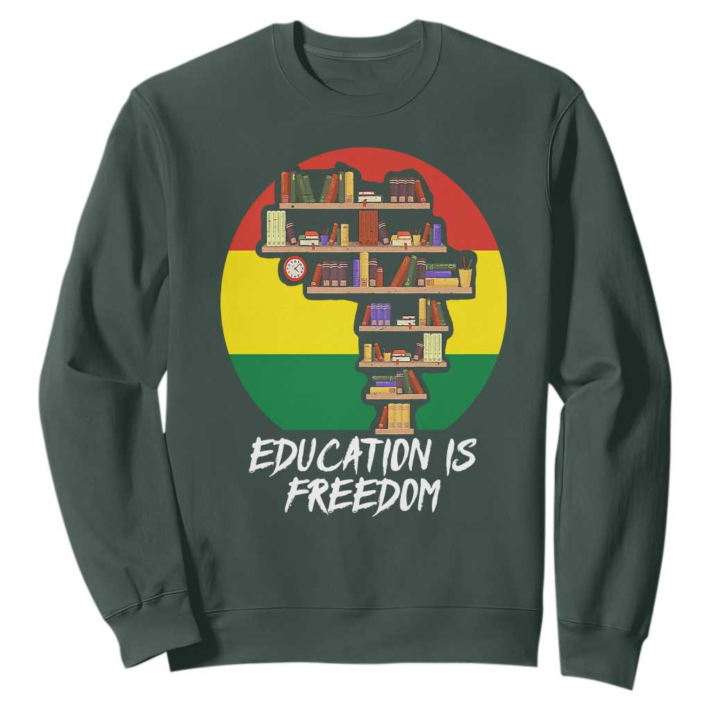 Black History Month Sweatshirt Education Is Freedom African Americans TS09 Dark Forest Green Printyourwear