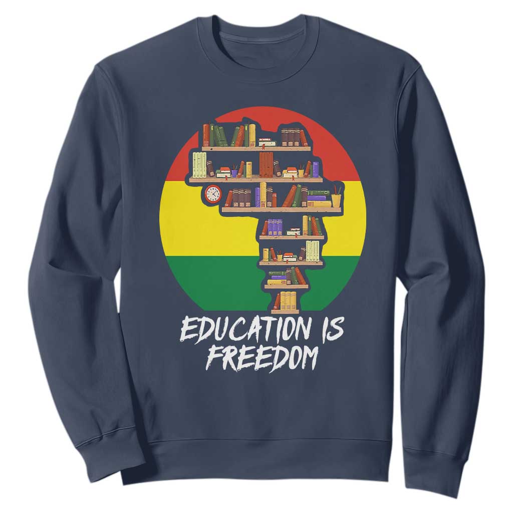 Black History Month Sweatshirt Education Is Freedom African Americans TS09 Navy Printyourwear