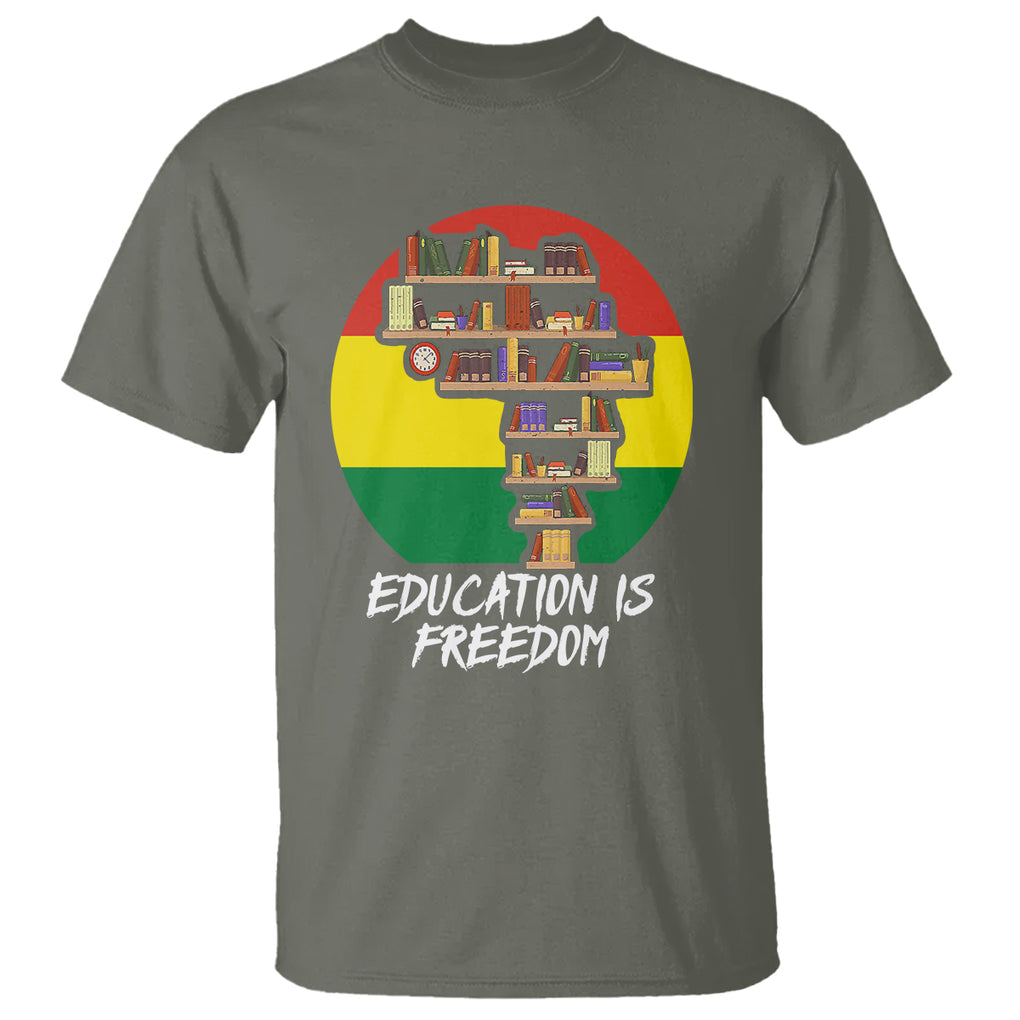 Black History Month T Shirt Education Is Freedom African Americans TS09 Military Green Printyourwear