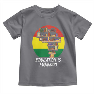 Black History Month Toddler T Shirt Education Is Freedom African American Educator TS09 Charcoal Print Your Wear