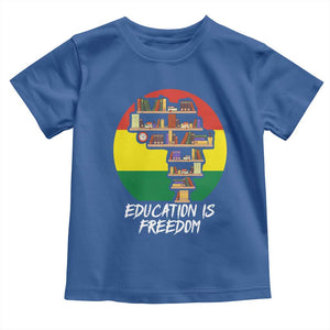 Black History Month Toddler T Shirt Education Is Freedom African American Educator TS09 Royal Blue Print Your Wear
