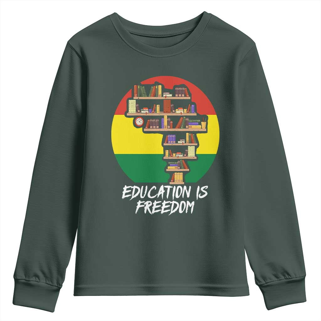 Black History Month Youth Sweatshirt Education Is Freedom African American Educator TS09 Dark Forest Green Print Your Wear