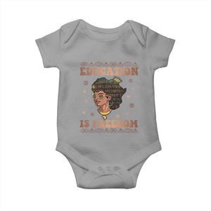 Black Teacher Baby Onesie Education Is Freedom Black History Month TS09 Sport Gray Print Your Wear
