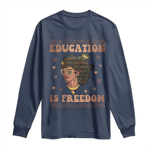 Black Teacher Long Sleeve Shirt Education Is Freedom Black History Month TS09 Navy Print Your Wear