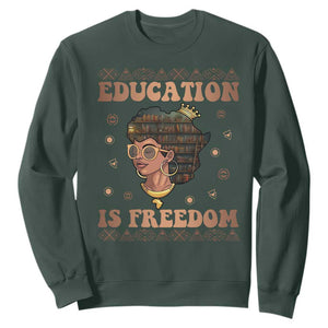 Black History Month Sweatshirt Education Is Freedom Teacher Women TS09 Dark Forest Green Printyourwear