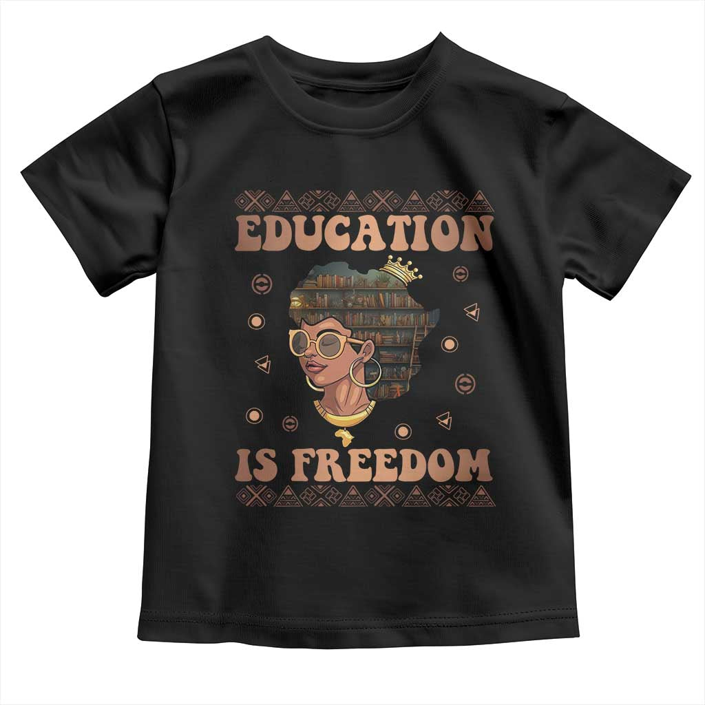 Black Teacher Toddler T Shirt Education Is Freedom Black History Month TS09 Black Print Your Wear