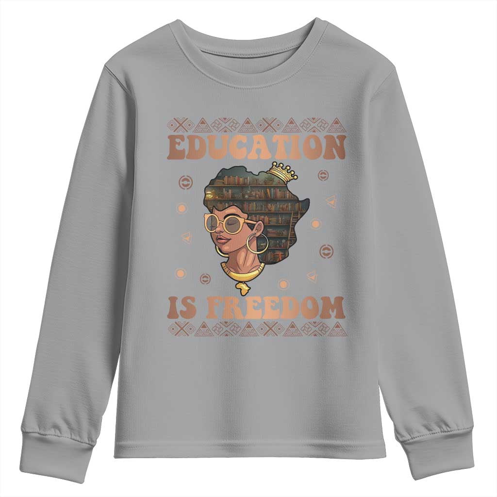Black Teacher Youth Sweatshirt Education Is Freedom Black History Month TS09 Sport Gray Print Your Wear