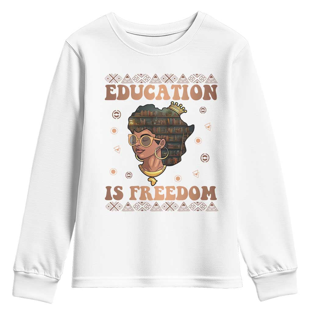 Black Teacher Youth Sweatshirt Education Is Freedom Black History Month TS09 White Print Your Wear