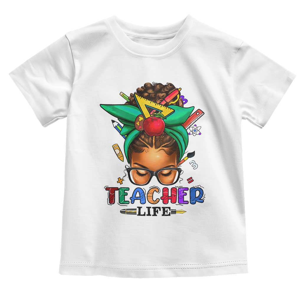 Black Teacher Life Toddler T Shirt Messy Bun African American Educated TS09 White Print Your Wear