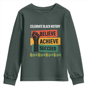 Black History Month Youth Sweatshirt Believe Achieve Succeed African Americans TS09 Dark Forest Green Print Your Wear