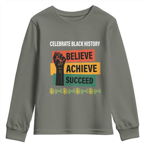 Black History Month Youth Sweatshirt Believe Achieve Succeed African Americans TS09 Military Green Print Your Wear