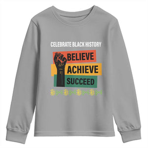 Black History Month Youth Sweatshirt Believe Achieve Succeed African Americans TS09 Sport Gray Print Your Wear