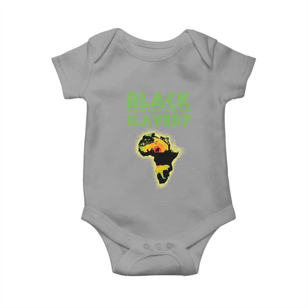 Black Freedom Baby Onesie Black History Didn't Start With Slavery African TS09 Sport Gray Print Your Wear