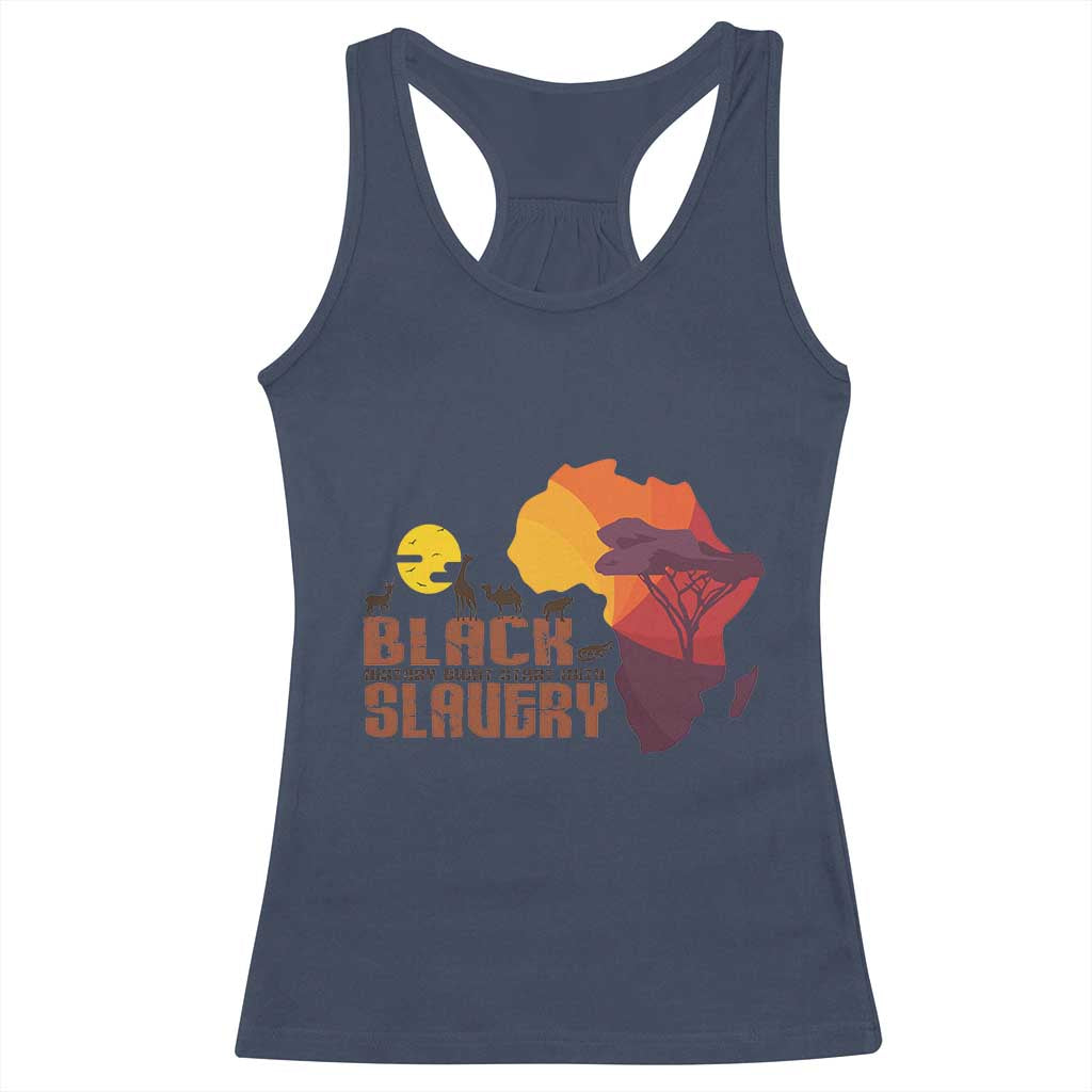 Black Pride Racerback Tank Top Black History Didn't Start With Slavery African TS09 Navy Print Your Wear
