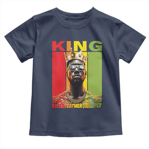 African American Dad Toddler T Shirt Black History King Father Melanin TS09 Navy Print Your Wear